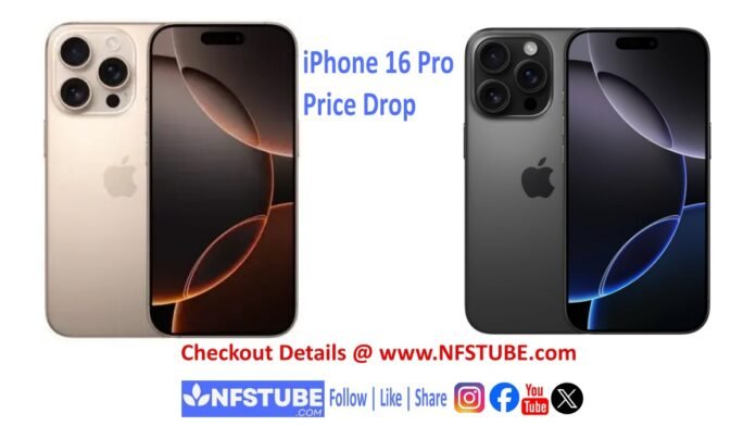 iphone 16 pro price drop showing front and back design in titanium finishes during flipkart sale — NFSTUBE